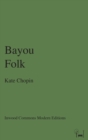 Bayou Folk - eBook