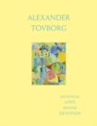 Alexander Tovborg: Sacrificial Love Beyond Devotion - Book