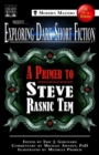 Exploring Dark Short Fiction #1: A Primer to Steve Rasnic Tem - eBook
