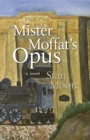 Mister Moffat's Opus - eBook