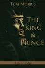 The King and Prince : A Journey of Risk - eBook