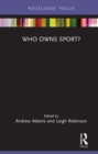 Who Owns Sport? - eBook