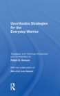 Unorthodox Strategies For The Everyday Warrior : Ancient Wisdom For The Modern Competitor - eBook