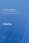 U.S. Foreign Aid : An Assessment Of New And Traditional Development Strategies - eBook