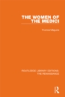 The Women of the Medici - eBook