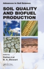 Soil Quality and Biofuel Production - eBook