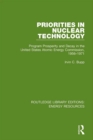 Priorities in Nuclear Technology : Program Prosperity and Decay in the United States Atomic Energy Commission, 1956-1971 - eBook