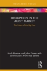 Disruption in the Audit Market : The Future of the Big Four - eBook
