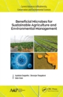 Beneficial Microbes for Sustainable Agriculture and Environmental Management - eBook