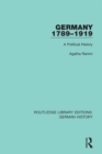 Germany 1789-1919 : A Political History - eBook