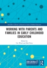 Working with Parents and Families in Early Childhood Education - eBook