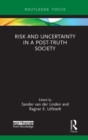 Risk and Uncertainty in a Post-Truth Society - eBook