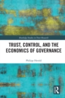 Trust, Control, and the Economics of Governance - eBook