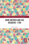 John Dryden and His Readers: 1700 - eBook