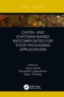Chitin- and Chitosan-Based Biocomposites for Food Packaging Applications - eBook