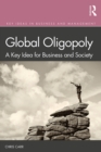 Global Oligopoly : A Key Idea for Business and Society - eBook