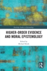 Higher-Order Evidence and Moral Epistemology - eBook