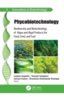 Phycobiotechnology : Biodiversity and Biotechnology of Algae and Algal Products for Food, Feed, and Fuel - eBook
