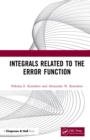 Integrals Related to the Error Function - eBook