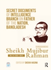 Secret Documents of Intelligence Branch on Father of The Nation, Bangladesh: Bangabandhu Sheikh Mujibur Rahman : Volume IV (1954-1957) - eBook