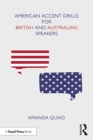 American Accent Drills for British and Australian Speakers - eBook