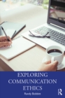 Exploring Communication Ethics : A Socratic Approach - eBook
