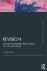 Revision : Autoethnographic Reflections on Life and Work - eBook