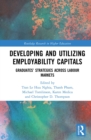 Developing and Utilizing Employability Capitals : Graduates' Strategies across Labour Markets - eBook
