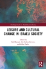 Leisure and Cultural Change in Israeli Society - eBook