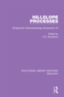 Hillslope Processes : Binghamton Geomorphology Symposium 16 - eBook