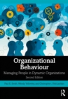 Organizational Behaviour : Managing People in Dynamic Organizations - eBook