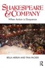 Shakespeare & Company : When Action is Eloquence - eBook