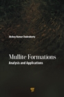 Mullite Formations : Analysis and Applications - eBook