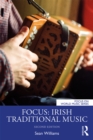 Focus: Irish Traditional Music - eBook