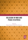 Religion in War and Peace in Africa - eBook
