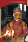 Emotions in Rituals and Performances : South Asian and European Perspectives on Rituals and Performativity - eBook