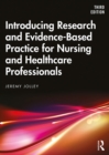 Introducing Research and Evidence-Based Practice for Nursing and Healthcare Professionals - eBook