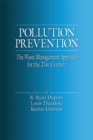 Pollution Prevention : The Waste Management Approach to the 21st Century - eBook