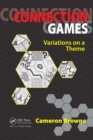 Connection Games : Variations on a Theme - eBook