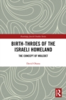 Birth-Throes of the Israeli Homeland : The Concept of Moledet - eBook