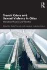 Transit Crime and Sexual Violence in Cities : International Evidence and Prevention - eBook