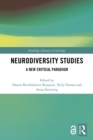 Neurodiversity Studies : A New Critical Paradigm - eBook
