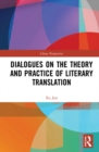 Dialogues on the Theory and Practice of Literary Translation - eBook