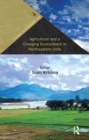 Agriculture and a Changing Environment in Northeastern India - eBook