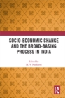 Socio-Economic Change and the Broad-Basing Process in India - eBook