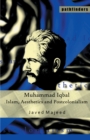 Muhammad Iqbal : Islam, Aesthetics and Postcolonialism - eBook