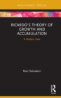 Ricardo's Theory of Growth and Accumulation : A Modern View - eBook
