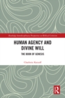 Human Agency and Divine Will : The Book of Genesis - eBook