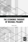The Economic Thought of Michael Polanyi - eBook