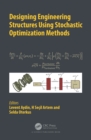 Designing Engineering Structures using Stochastic Optimization Methods - eBook